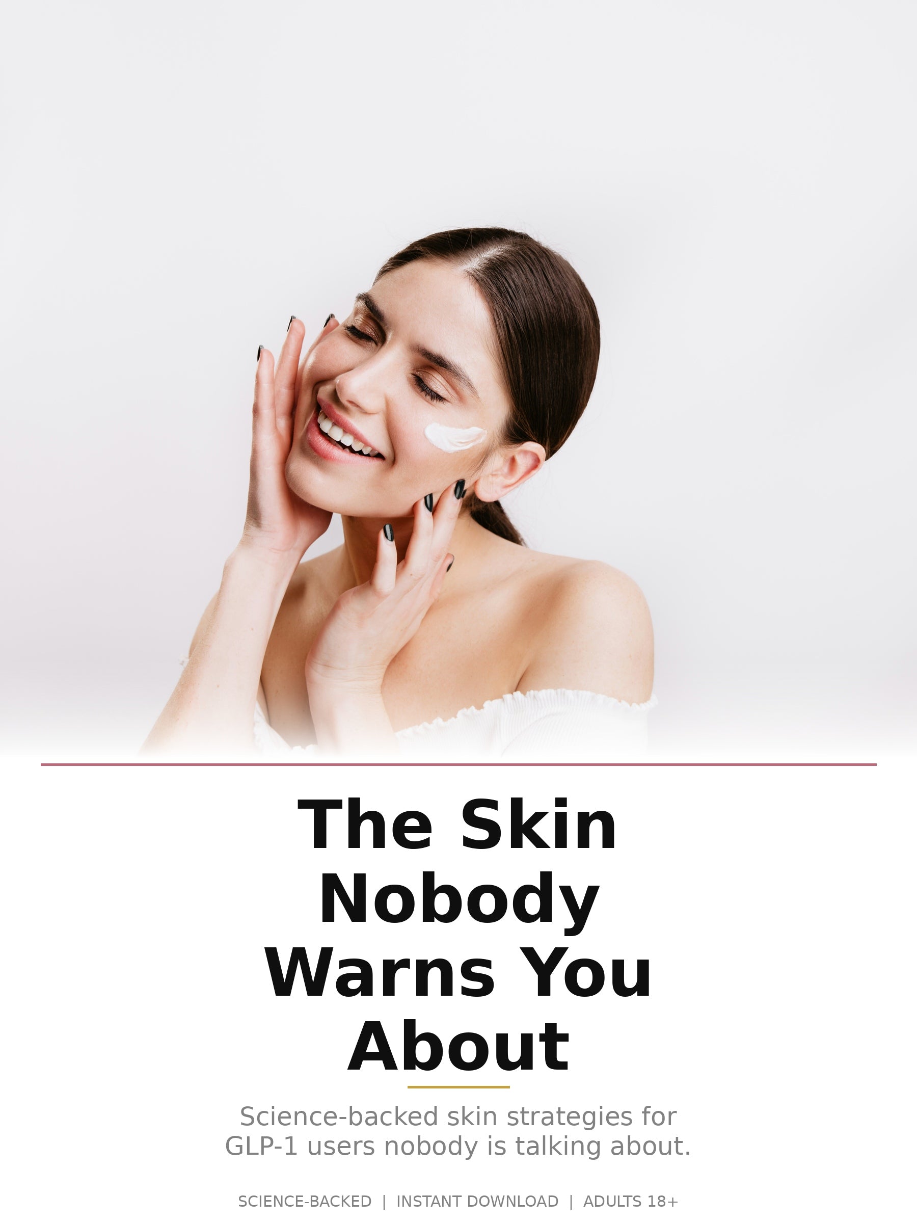 The Skin Nobody Warns You About - Digital Guide (PDF)